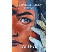 C'è un killer sulla strada