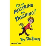 C'è un mostrino nel taschino! Ediz. illustrata