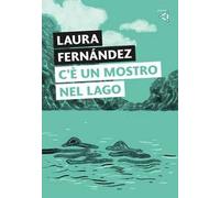 C'è un mostro nel lago