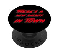 C'è un nuovo sceriffo in città | 1970's Movie Quote PopSockets PopGrip Adesivo