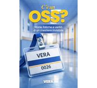 C'è un OSS?: Storie, fatiche e verità di un mestiere invisibile