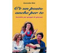 C'è un posto anche per te. Sussidio per gruppi di giovani
