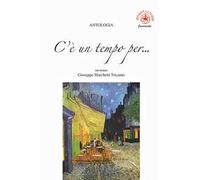 C'è un tempo per... ouverture Giuseppe Marchetti Tricamo