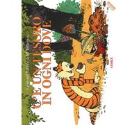 C'è un tesoro in ogni dove. Calvin & Hobbes. Ediz. a colori - Watterson Bill