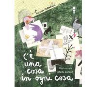 C'è una cosa in ogni cosa