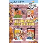 C'è una mucca nella mia scuola