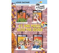 C'è una mucca nella mia scuola