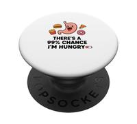 C'è una possibilità del 99% che ho fame Divertente amante del cibo per le vacanze PopSockets PopGrip Adesivo
