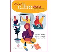 C'è un'altra storia. Antologia letteraria e artistica al femminile