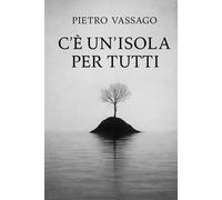 C'è un'Isola per Tutti