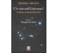 C'è vita nell'universo? La scienza e la ricerca di altre civiltà