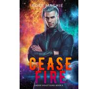 Cease Fire: A Sci Fi Alien Romance: 5