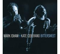 Ceberano,Kate & Mark Isham - Bittersweet (11 Tracks) Aust Excl
