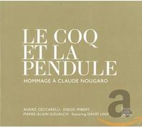 Ceccarelli, Andre - Le Coq Et La Pendule