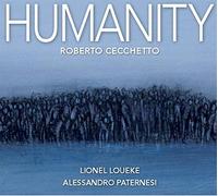 Cecchetto Roberto - Humanity