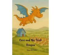 Cece and the Trick Dragon