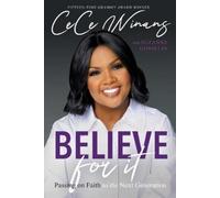 CeCe Winans Suzanne Gosselin Believe for It (Copertina rigida)