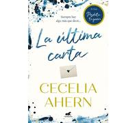 Cecelia Ahern La última carta. El club de posdata: te quiero / Posts (Tascabile)