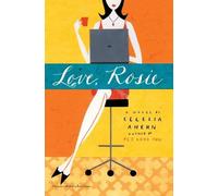 Cecelia Ahern Love, Rosie (Tascabile)