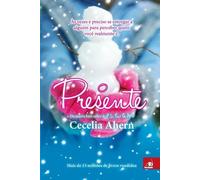 Cecelia Ahern O Presente (Tascabile)