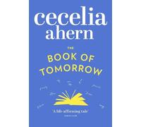 Cecelia Ahern The Book of Tomorrow (Tascabile)