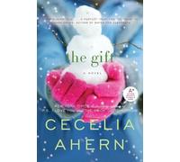 Cecelia Ahern The Gift (Tascabile)