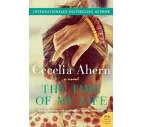 Cecelia Ahern The Time of My Life (Tascabile)