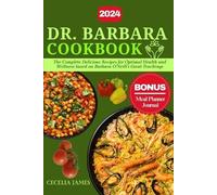 Cecelia James Dr. Barbara Cookbook (Tascabile)