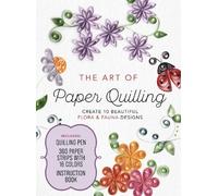 Cecelia Louie The Art of Paper Quilling Kit (Mixed Media Product)