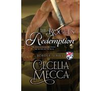 Cecelia Mecca The Rogue's Redemption (Tascabile) Border Series Book