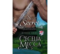 Cecelia Mecca The Scot's Secret (Tascabile) Border