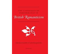 Cecelia Pietropol The Languages of Performance in British Romanticis (Tascabile)