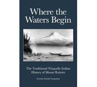 Cecelia Svinth Carpenter Where the Waters Begin (Tascabile)