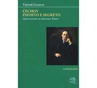 Cechov inedito e segreto