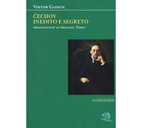 Cechov inedito e segreto