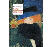 Cechov, la sofferenza delle donne - [Edizioni di Pagina]