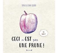 Ceci n'est pas une prune