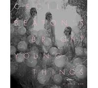 Cecil Beaton’s Bright Young Things