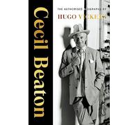 Cecil Beaton: The Authorized Biography