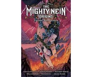 Cecil Castelluc Critical Role: The Mighty Nein Origins - Yash (Copertina rigida)