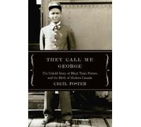 Cecil Foster They Call Me George (Tascabile)