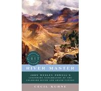 Cecil Kuhne River Master (Tascabile)
