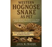 Cecil M Frazier Western Hognose Snake as Pet (Tascabile)
