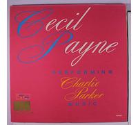 CECIL PAYNE - performing charlie parker music