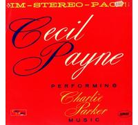 Cecil Payne - Performing Charlie Parker Music
