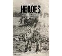 Cecil Pickler A Walk Among Heroes (Tascabile)