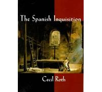 Cecil Roth The Spanish Inquisition (Tascabile)