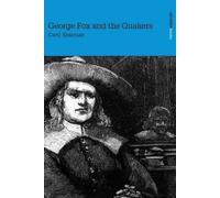 Cecil Sharman George Fox & the Quakers (Tascabile)