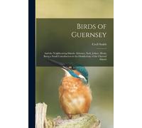 Cecil Smith Birds of Guernsey (Tascabile)