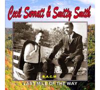 Cecil Surrattt & Smithy Smith - Last Mile on the Way